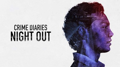 Nhật Ký Tội Phạm: Đêm Vắng Crime Diaries: Night Out