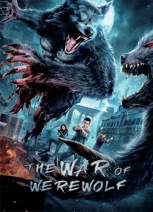 Truyền Thuyết Người Sói - The war of werewolf