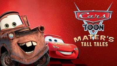 Vương Quốc Xe Hơi: Mater Chém Gió Cars Toon Mater's Tall Tales